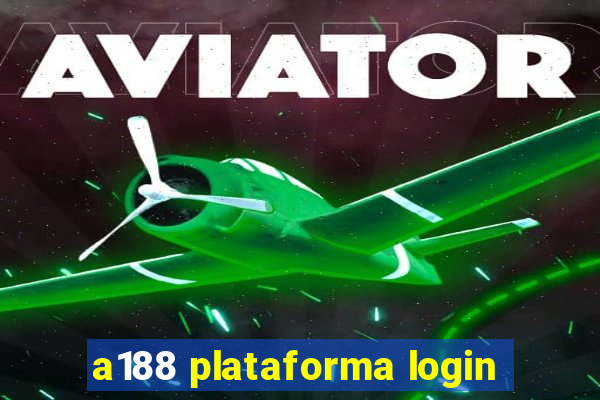 a188 plataforma login